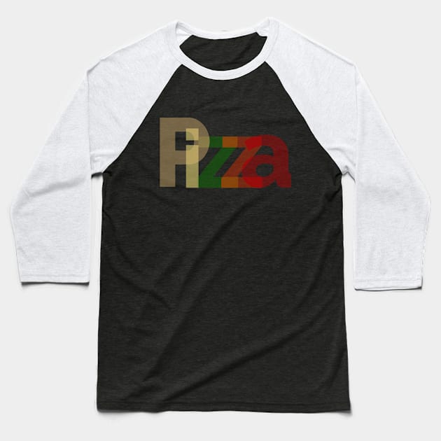 Pizza Lover Baseball T-Shirt by LisaLiza